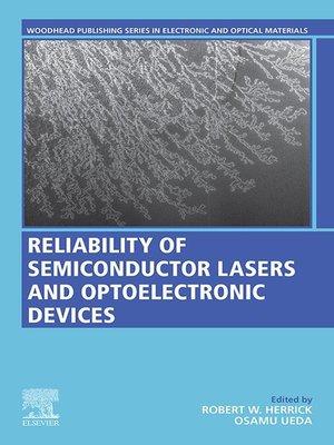 cover image of Reliability of Semiconductor Lasers and Optoelectronic Devices